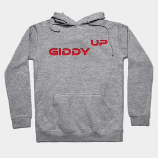 Giddyup Hoodie